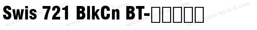 Swis 721 BlkCn BT字体转换
